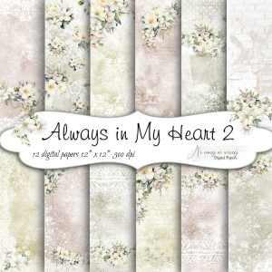 Always in My Heart 2 (bez grafik par młodych) KWADRAT papiery do druku